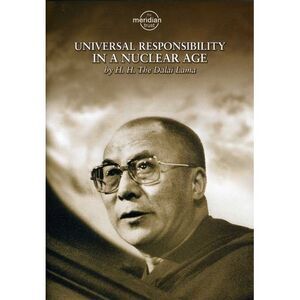 Dalai Lama: Universal Responsibility in a Nuclear Age  DVD